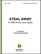 Steal Away TTBB choral sheet music cover